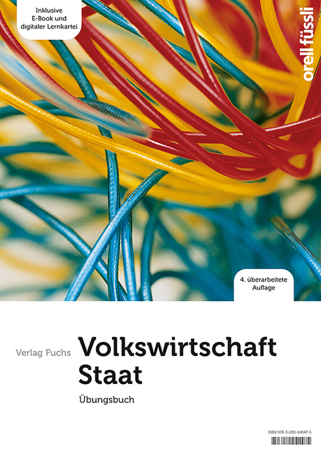 Volkswirtschaft / Staat – Übungsbuch - Claudio Caduff, Jakob Fuchs