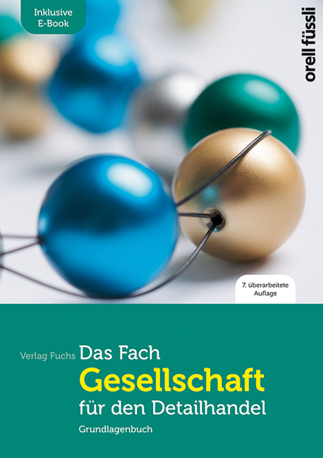 Das Fach Gesellschaft für den Detailhandel – inkl. E-Book - 