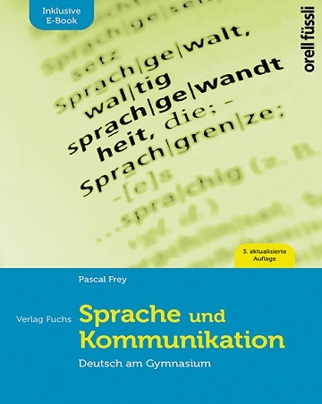 Sprache und Kommunikation inkl. E-Book - Pascal Frey