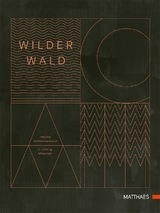 Wilder Wald - Antoniewicz, Heiko