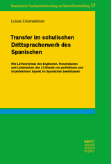 Transfer im schulischen Drittspracherwerb des Spanischen - Lukas Eibensteiner