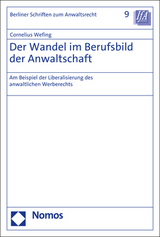 Der Wandel im Berufsbild der Anwaltschaft - Cornelius Wefing