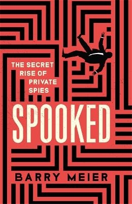 Spooked - Barry Meier