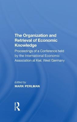 The Organization and Retrieval of Economic Knowledge - Elliot Perlman