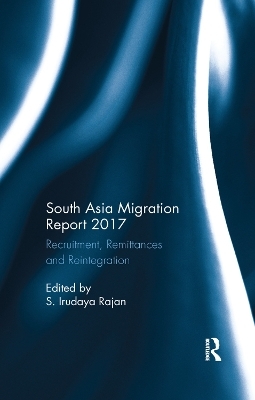 South Asia Migration Report 2017 - 