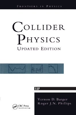 Collider Physics - Vernon D. Barger, Roger J.N. Phillips