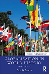 Globalization in World History - Stearns, Peter N.