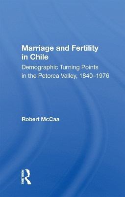 Marriage And Fertility In Chile - Robert McCaa