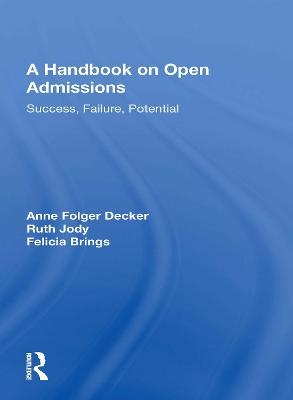 Handbook On Open Admissi - Anne Folger Decker