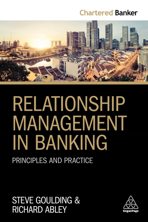 Relationship Management in Banking - Steve Goulding, Richard Abley