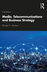 Media, Telecommunications and Business Strategy - Gershon, Richard A.