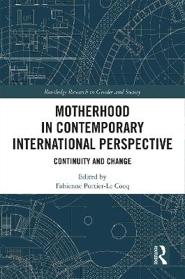 Motherhood in Contemporary International Perspective - 