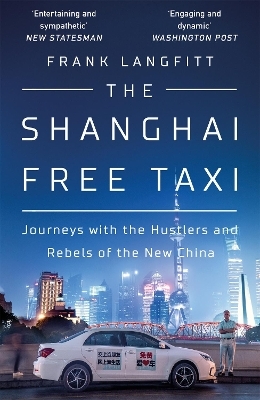 The Shanghai Free Taxi - Frank Langfitt