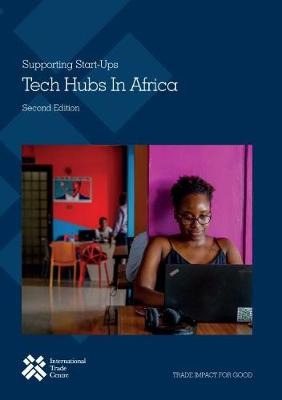 Tech hubs In Africa -  International Trade Centre