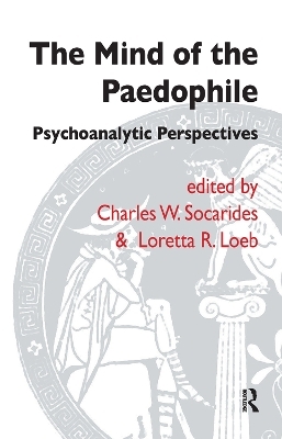 The Mind of the Paedophile - Loretta R. Loeb