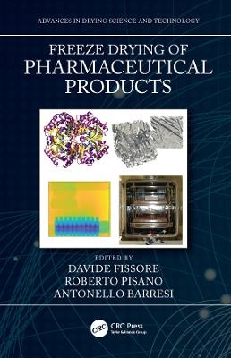 Freeze Drying of Pharmaceutical Products - 