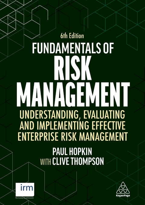 Fundamentals of Risk Management - Clive Thompson, Paul Hopkin