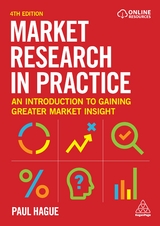 Market Research in Practice - Hague, Paul