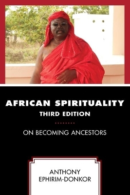 African Spirituality - Anthony Ephirim-Donkor