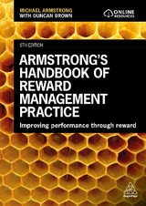 Armstrong's Handbook of Reward Management Practice - Armstrong, Michael