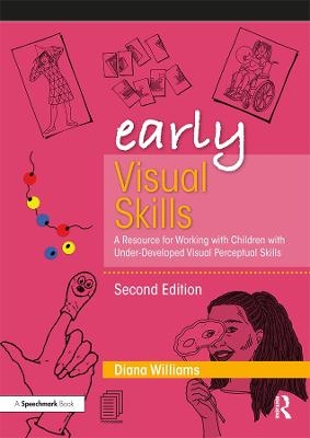 Early Visual Skills - Diana Williams