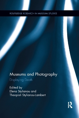 Museums and Photography - Elena Stylianou, Theopisti Stylianou-Lambert