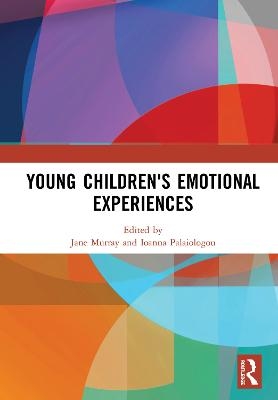 Young Children's Emotional Experiences - 