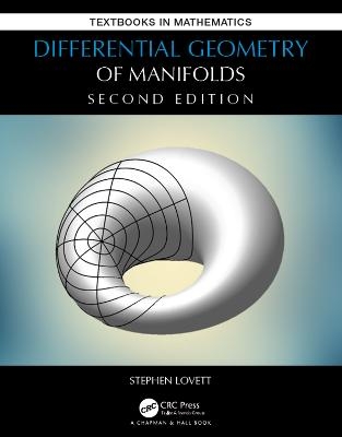 Differential Geometry of Manifolds - Stephen Lovett