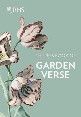 The RHS Book of Garden Verse -  Royal Horticultural Society