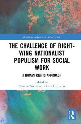 The Challenge of Right-wing Nationalist Populism for Social Work - 