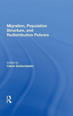 Migration, Population Structure, And Redistribution Policies - 