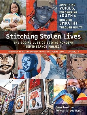 Stitching Stolen Lives - Sara Trail, Teresa Duryea Wong