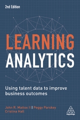 Learning Analytics - Hall, Cristina; Mattox, John R, II; Parskey, Peggy