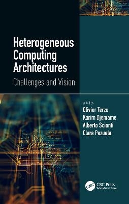 Heterogeneous Computing Architectures - 