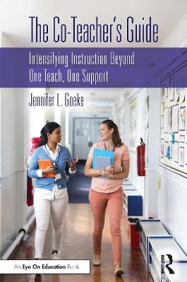 The Co-Teacher’s Guide - Jennifer L. Goeke