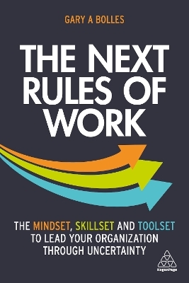 The Next Rules of Work - Gary A. Bolles