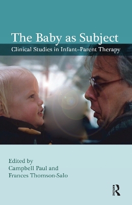 The Baby as Subject - 