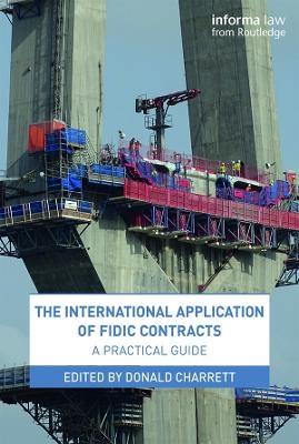 The International Application of FIDIC Contracts - 