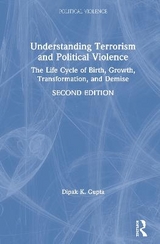 Understanding Terrorism and Political Violence - Gupta, Dipak K.