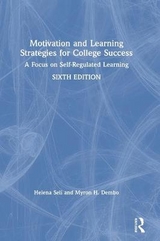 Motivation and Learning Strategies for College Success - Seli, Helena