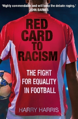 Red Card to Racism - Harry Harris