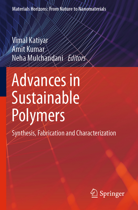 Advances in Sustainable Polymers - 