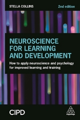 Neuroscience for Learning and Development - Collins, Stella