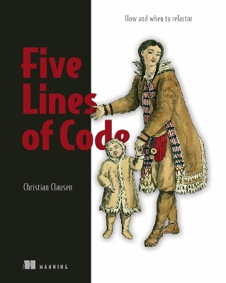 Five Lines of Code - Christian Clausen