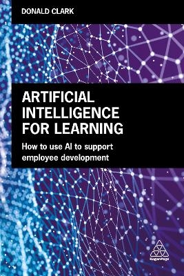 Artificial Intelligence for Learning - Donald Clark