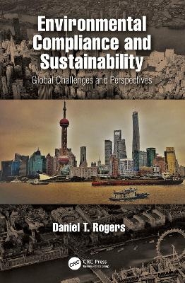 Environmental Compliance and Sustainability - Daniel Rogers