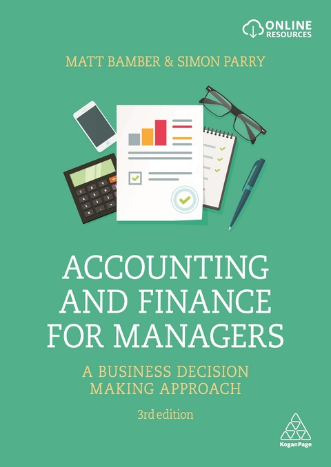 Accounting and Finance for Managers - Matt Bamber, Simon Parry