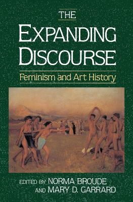 The Expanding Discourse - Norma Broude, Mary Garrard