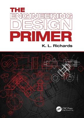 The Engineering Design Primer - K. L. Richards