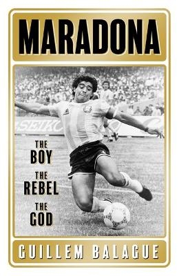 Maradona - Guillem Balague